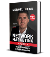Network Marketing Imperium, Network Marketing, MLM, Geld verdienen, Multi Level Marketing, Sergej Heck, kostenloses Buch